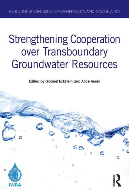 Strengthening Cooperation over Transboundary Groundwater Resources, EPUB eBook