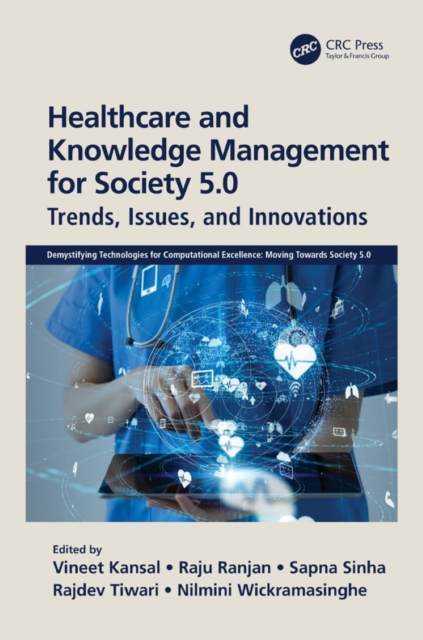 Healthcare and Knowledge Management for Society 5.0 : Trends, Issues, and Innovations, EPUB eBook