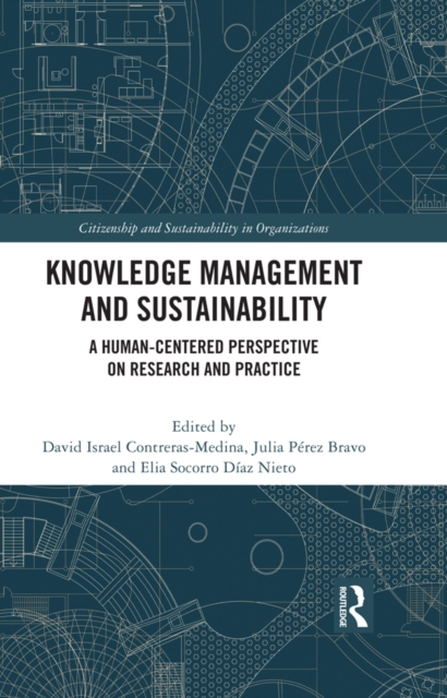 Knowledge Management and Sustainability : A Human-Centered Perspective on Research and Practice, PDF eBook