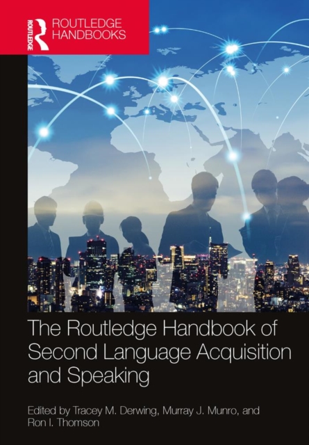 The Routledge Handbook of Second Language Acquisition and Speaking, EPUB eBook