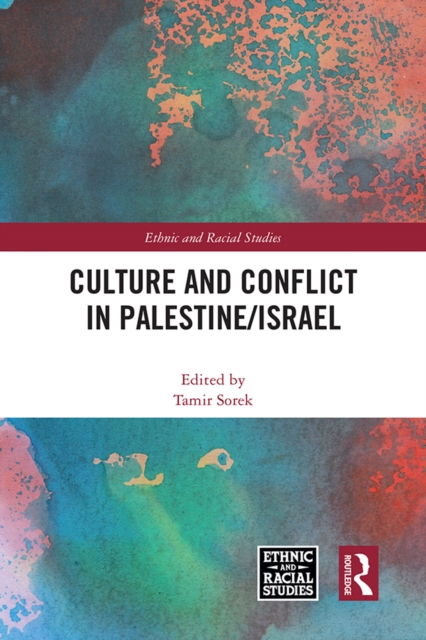 Culture and Conflict in Palestine/Israel, EPUB eBook