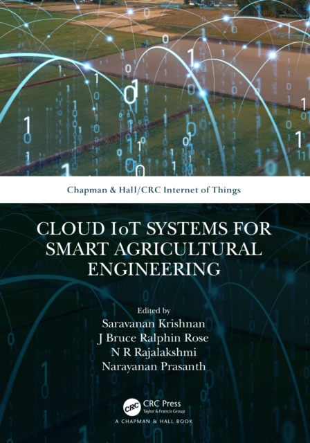 Cloud IoT Systems for Smart Agricultural Engineering, EPUB eBook