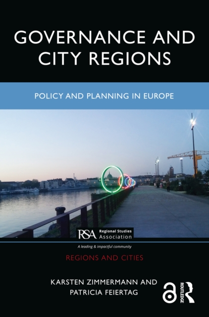 Governance and City Regions : Policy and Planning in Europe, EPUB eBook