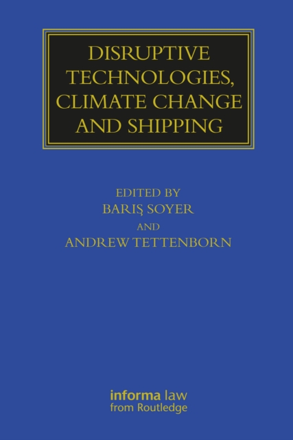 Disruptive Technologies, Climate Change and Shipping, PDF eBook
