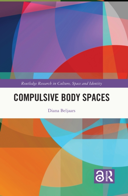 Compulsive Body Spaces, EPUB eBook