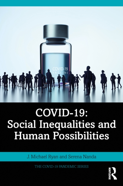 COVID-19: Social Inequalities and Human Possibilities, PDF eBook