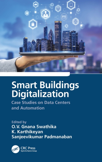 Smart Buildings Digitalization : Case Studies on Data Centers and Automation, EPUB eBook