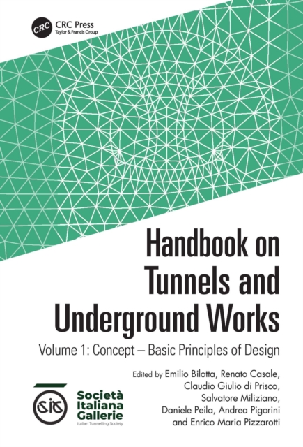 Handbook on Tunnels and Underground Works : Volume 1: Concept - Basic Principles of Design, PDF eBook