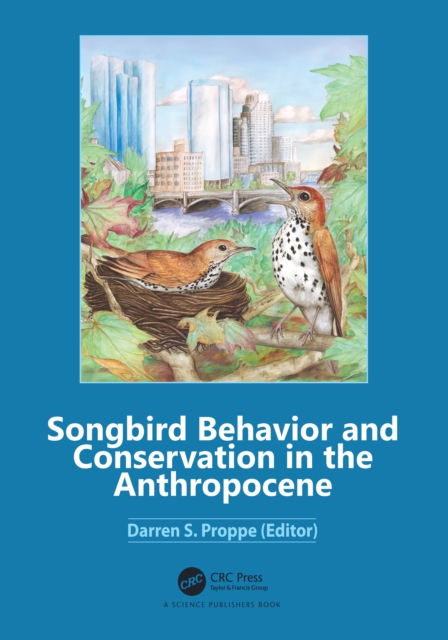 Songbird Behavior and Conservation in the Anthropocene, EPUB eBook