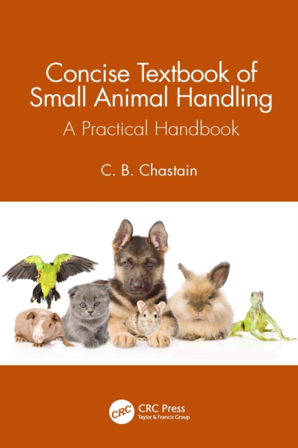 Concise Textbook of Small Animal Handling : A Practical Handbook, PDF eBook