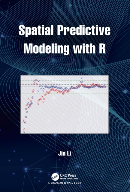 Spatial Predictive Modeling with R, EPUB eBook