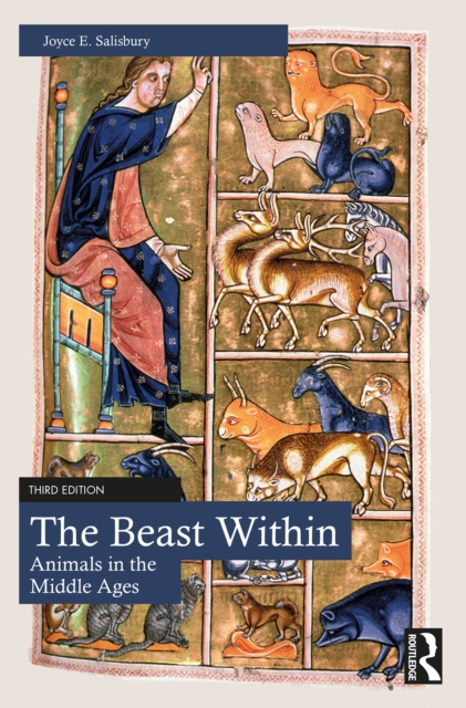 The Beast Within : Animals in the Middle Ages, EPUB eBook