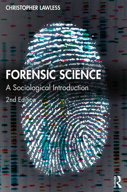 Forensic Science : A Sociological Introduction, PDF eBook