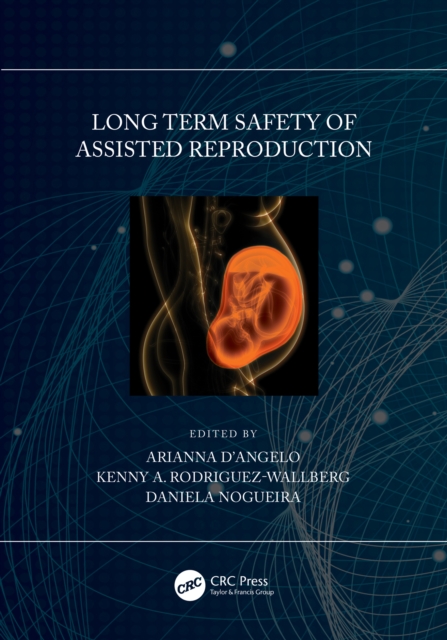 Long Term Safety of Assisted Reproduction, PDF eBook