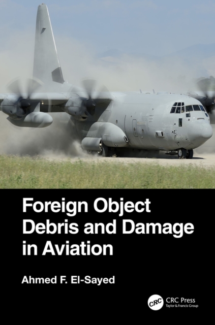 Foreign Object Debris and Damage in Aviation, PDF eBook