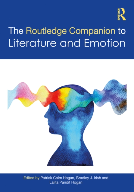 The Routledge Companion to Literature and Emotion, PDF eBook