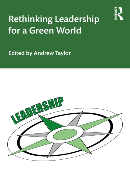 Rethinking Leadership for a Green World, PDF eBook