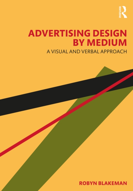 Advertising Design by Medium : A Visual and Verbal Approach, PDF eBook