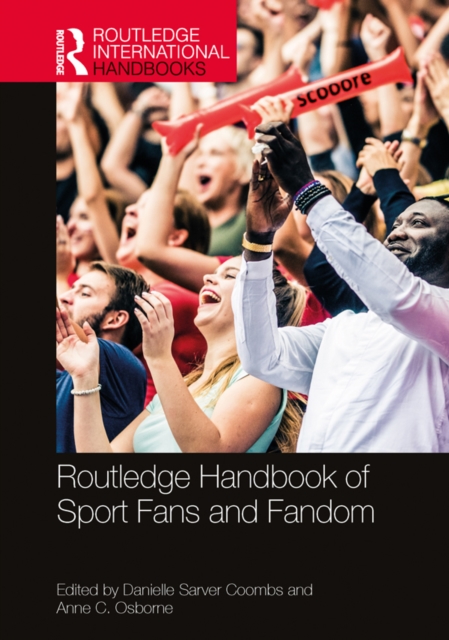 Routledge Handbook of Sport Fans and Fandom, EPUB eBook