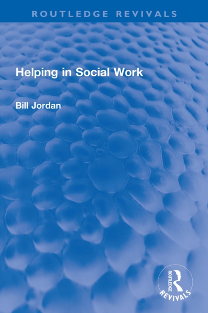 Helping in Social Work, PDF eBook