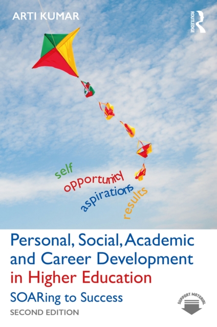 Personal, Social, Academic and Career Development in Higher Education : SOARing to Success, PDF eBook