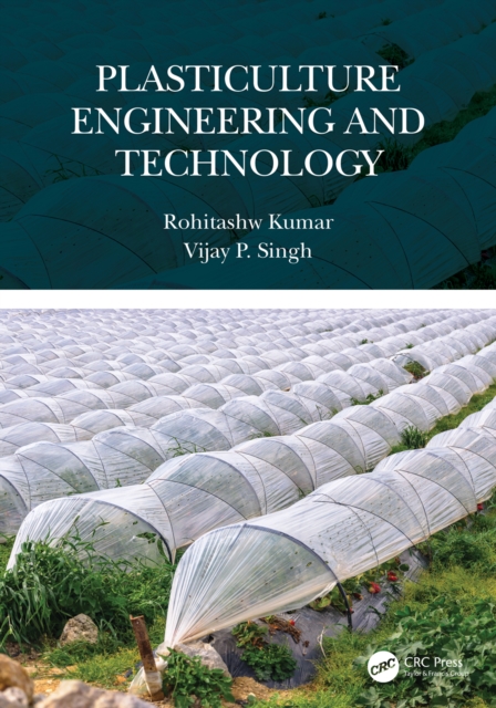 Plasticulture Engineering and Technology, PDF eBook