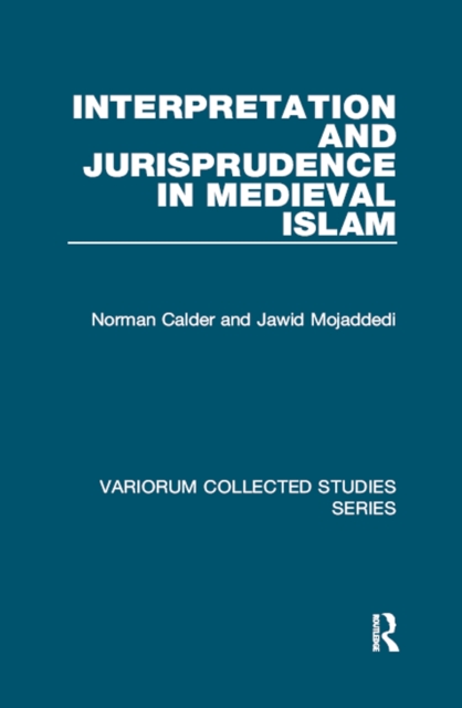 Interpretation and Jurisprudence in Medieval Islam, PDF eBook