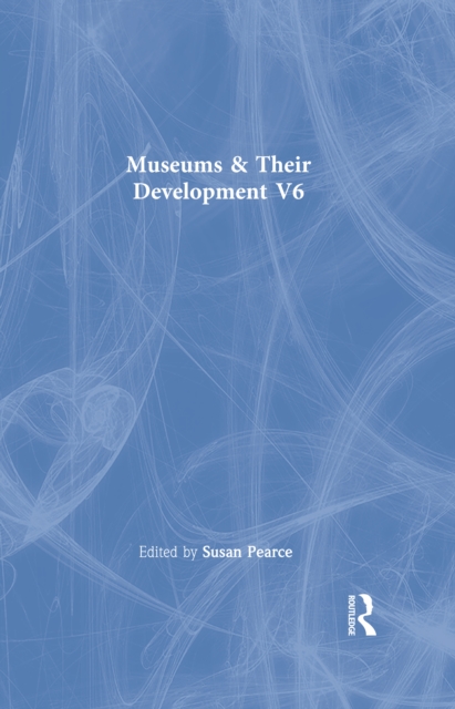 Museums & Their Development V6, EPUB eBook