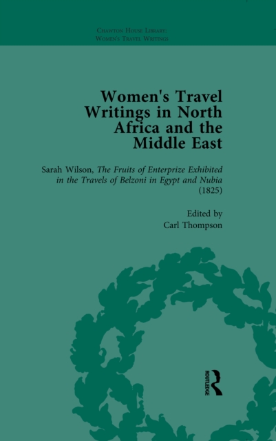 Women's Travel Writings in North Africa and the Middle East, Part I Vol 1, EPUB eBook