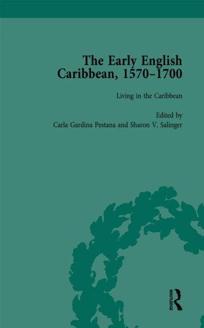 The Early English Caribbean, 1570-1700 Vol 3, PDF eBook
