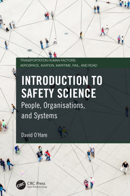 Introduction to Safety Science : People, Organisations, and Systems, PDF eBook
