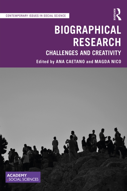 Biographical Research : Challenges and Creativity, PDF eBook