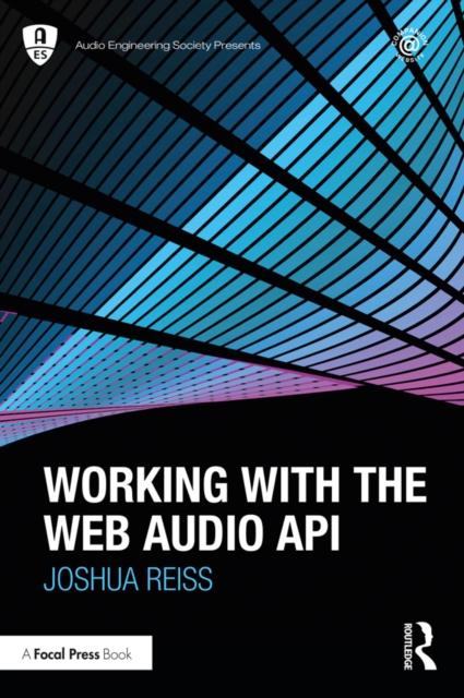 Working with the Web Audio API, PDF eBook