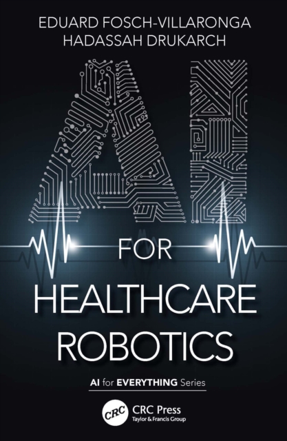 AI for Healthcare Robotics, EPUB eBook