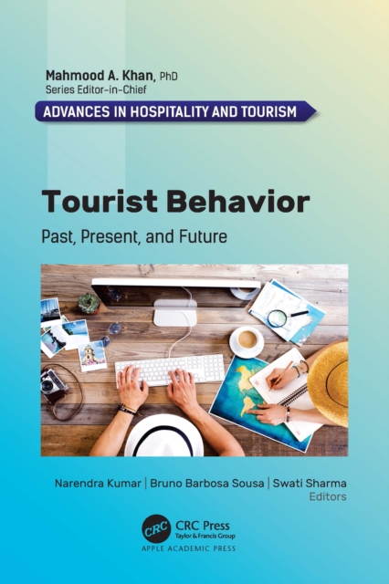 Tourist Behavior : Past, Present, and Future, EPUB eBook