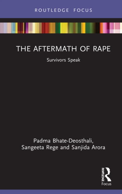 The Aftermath of Rape : Survivors Speak, PDF eBook