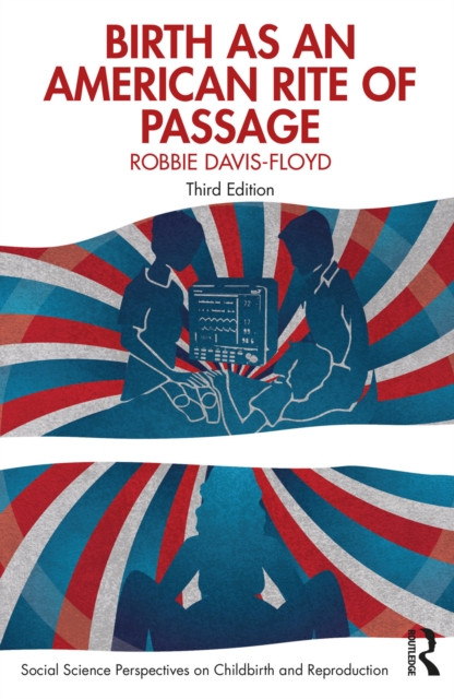 Birth as an American Rite of Passage, EPUB eBook