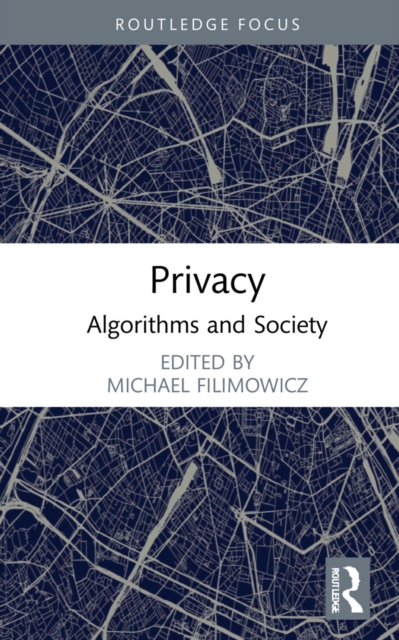 Privacy : Algorithms and Society, PDF eBook