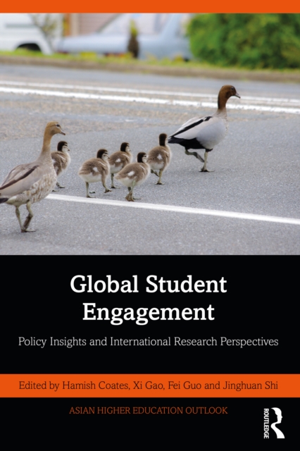 Global Student Engagement : Policy Insights and International Research Perspectives, PDF eBook