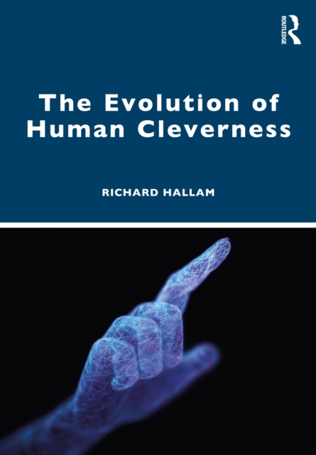 The Evolution of Human Cleverness, PDF eBook