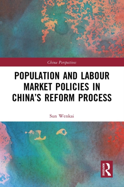 Population and Labour Market Policies in China's Reform Process, EPUB eBook