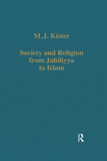 Society and Religion from Jahiliyya to Islam, PDF eBook