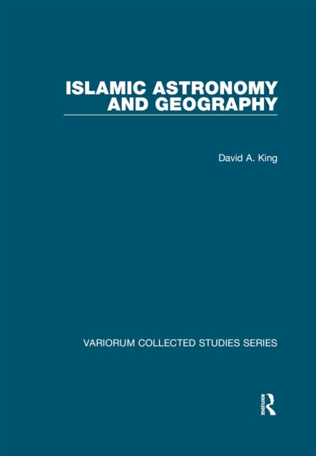 Islamic Astronomy and Geography, EPUB eBook