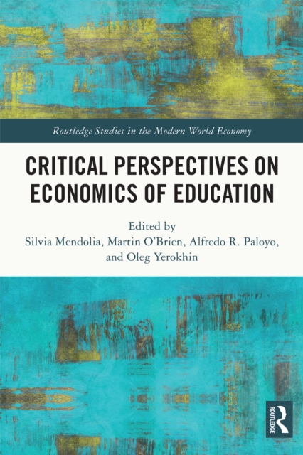 Critical Perspectives on Economics of Education, PDF eBook