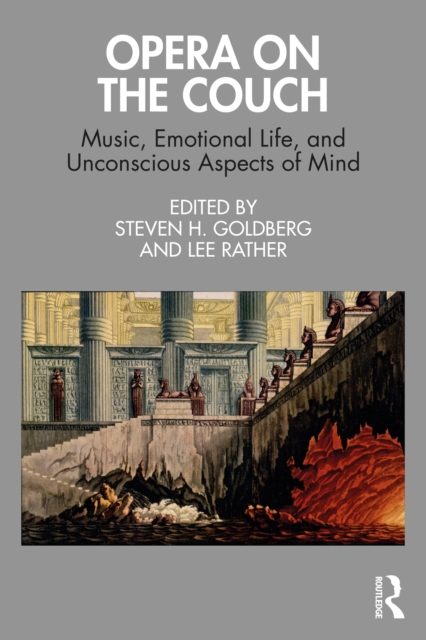 Opera on the Couch : Music, Emotional Life, and Unconscious Aspects of Mind, EPUB eBook