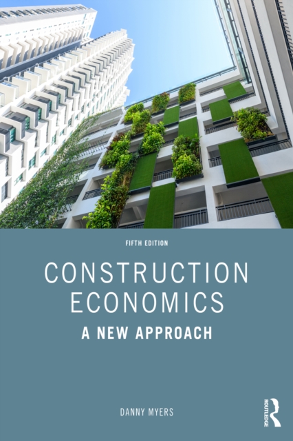 Construction Economics : A New Approach, PDF eBook