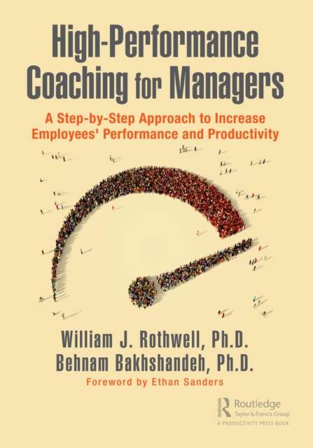 High-Performance Coaching for Managers : A Step-by-Step Approach to Increase Employees' Performance and Productivity, EPUB eBook