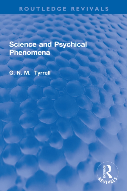 Science and Psychical Phenomena, EPUB eBook