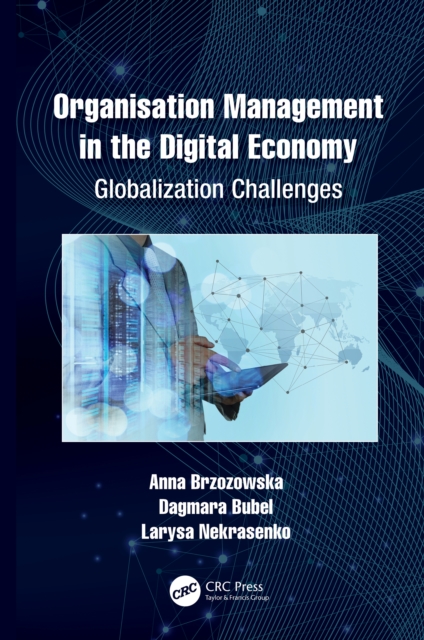 Organisation Management in the Digital Economy : Globalization Challenges, PDF eBook