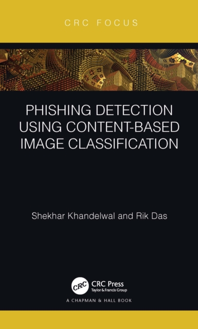 Phishing Detection Using Content-Based Image Classification, EPUB eBook